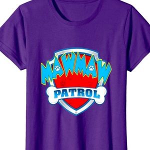“MAWMAW PATROL” Tee *GREAT GIFT*